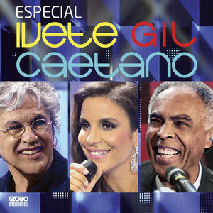 Especial Ivete Gil Caetano (Ao Vivo) album