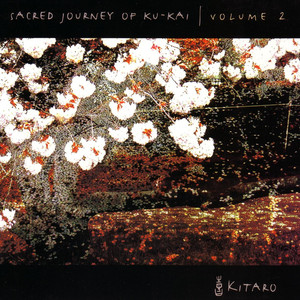 Sacred Journey of Ku-Kai, Volume 2 cover