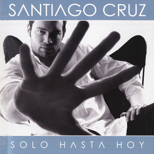 Solo Hasta Hoy album