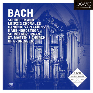Bach - Schübler and Leipzig Chorales - Canonic Variations album