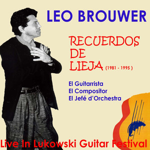 Recuerdos de Lieja (Live in Lukowski Guitar Festival) album