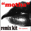 Motha: Remix Kit (Ungh Ungh) cover