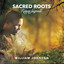 Sacred Roots (Raíces Sagrado) Albumcover