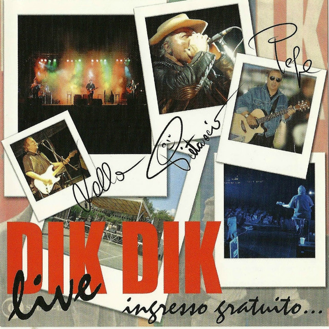 Dik Dik Live Ingresso Gratuito cover