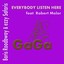 Everybody Listen Here (feat. Robert Melor) Albumcover