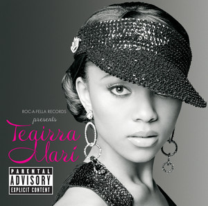 Roc-A-Fella Records Presents Teairra Marí cover