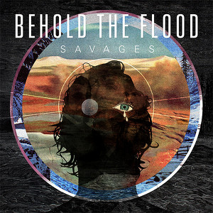 Behold The Flood
