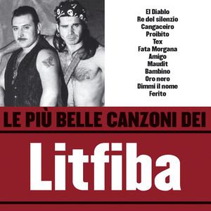 Le più belle canzoni dei Litfiba album
