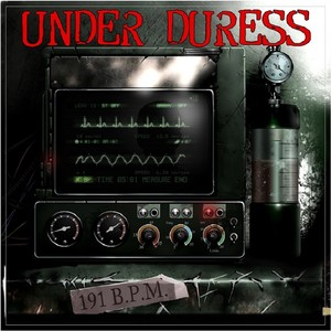 Under Duress