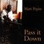 Pass It Down Albumcover