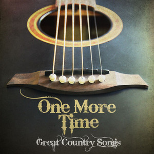 One More Time (Great Country Songs) album