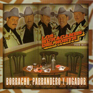 Borracho Parrandero y Jugador album