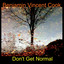 Don't Get Normal Albumcover
