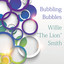 Bubbling Bubbles Albumcover