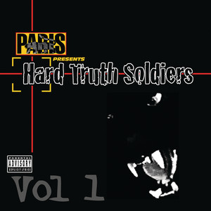 Paris Presents: Hard Truth Soldiers (10/01/2012) cover