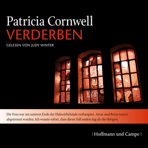 Kay Scarpetta, Folge 8: Verderben (Gekürzt)