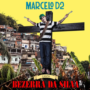 Marcelo D2 canta Bezerra da Silva album