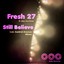 Still Believe (Incl. Central Avenue Mixes) Albumcover