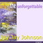 Jay Jay Johnson - The Unforgettable cover