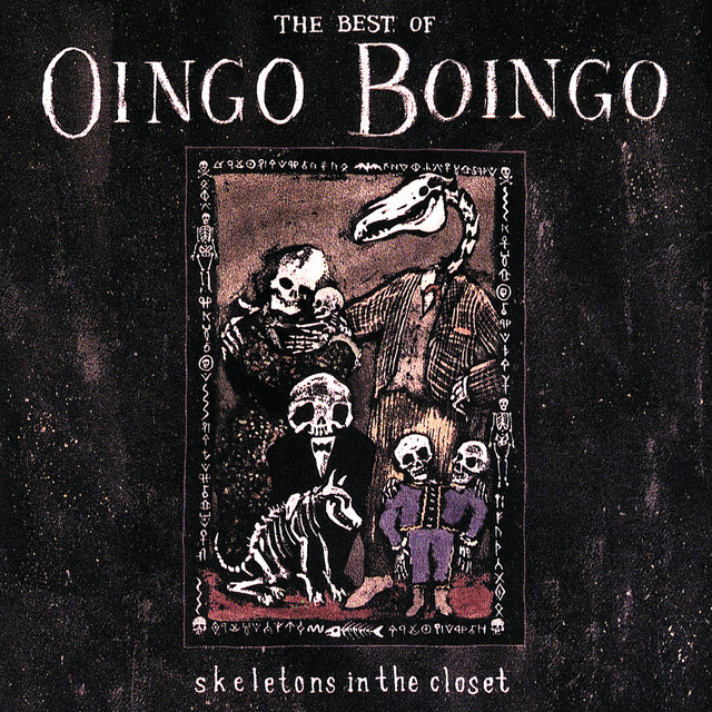 Skeletons In The Closet: The Best Of Oingo Boingo cover