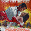 Gone With the Wind Original Soundtrack (From 