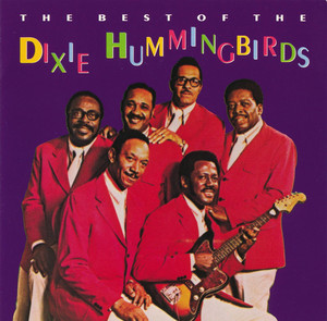 The Best of the Dixie Hummingbirds album