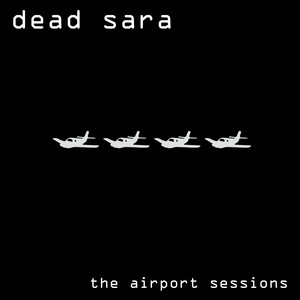 The Airport Sessions (Remastered 2016) cover