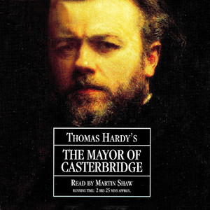 The Mayor of Casterbridge (Abridged)