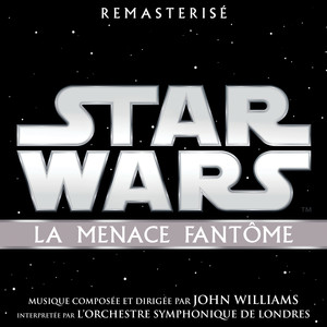 Star Wars: La Menace Fantôme (Bande Originale du Film) album