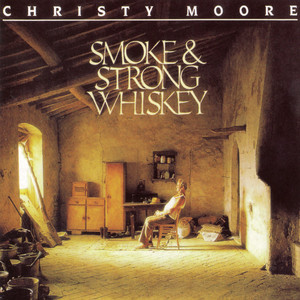 Smoke & Strong Whiskey album