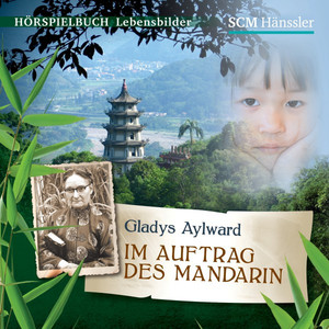 Gladys Aylward (Im Auftrag des Mandarin)