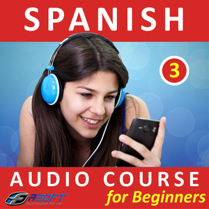 Spanish - Audio Course for Beginners 3 Albumcover