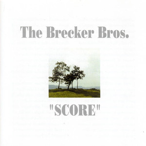 Score (The Brecker Bros.) album