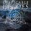 Despicable Heroes