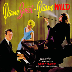 Piano Sweet - Piano Wild album
