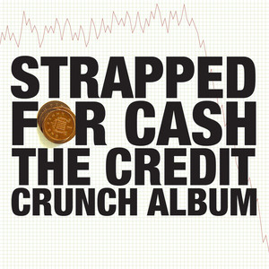 Strapped For Cash album