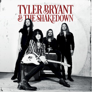 Tyler Bryant And The Shakedown album