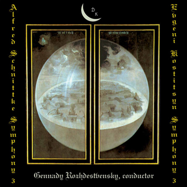 Schnittke: Symphony No.3 - Kostitsyn: Symphony No.3
