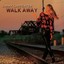 Walk Away Albumcover