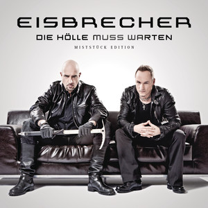 Die Hölle muss warten - Miststück Edition album