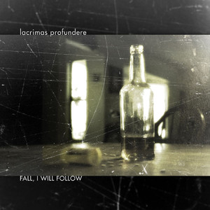 Fall, I Will Follow cover