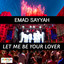Let Me Be Your Lover cover