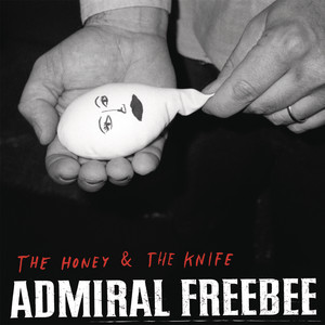 The Honey & The Knife album