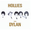 Hollies Sing Dylan cover