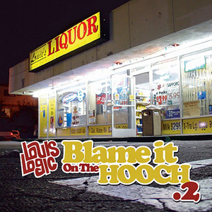 Blame It on the Hooch .2 album