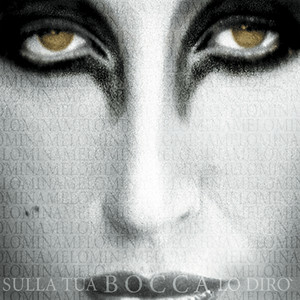 Sulla tua bocca lo dirò cover