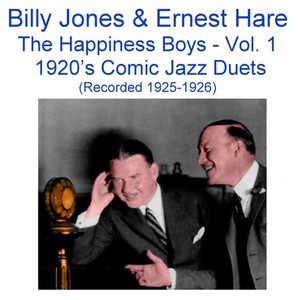The Happiness Boys, Vol.1 (Comic Jazz Duets) [Recorded 1925-1926] Albumcover