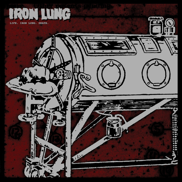 Life. Iron Lung. Death. cover