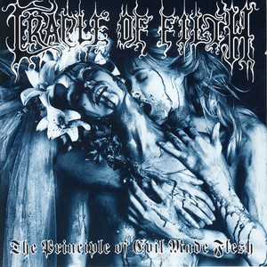 The Principle of Evil Made Flesh album