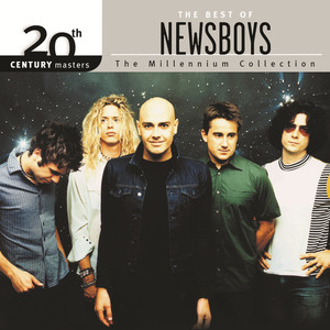 20th Century Masters: The Millennium Collection: The Best of Newsboys album